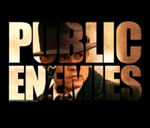 Public Enemies